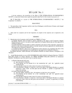 July 31, 1997  BY-LAW No. 1 A by-law relating to the transaction of the affairs of THE INTERNATIONAL ENVIRONMETRICS SOCIETY, a corporation without share capital incorporated under Part II of the Canada Corporations Act. 