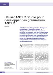 Focus  Utiliser ANTLR Studio pour développer des grammaires ANTLR Prashant Deva
