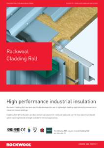 CONSTRUCTION TYPE INDUSTRIAL FRAME  AUGUSTREPLACES FEBRUARY 2009 ISSUE) Rockwool Cladding Roll