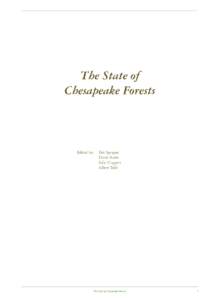The State of Chesapeake Forests Edited by: