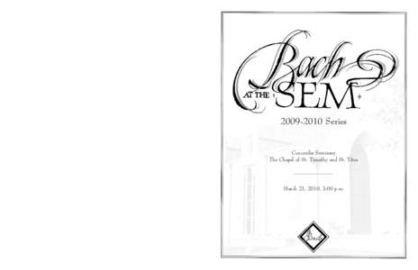 Bach at the Sem | March 2010