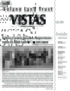 Vol. 16 #1  Fall 2009 Solano County board of supervisors votes to keep Lynch Canyon open