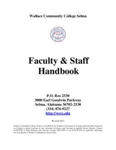 Wallace Community College Selma  Faculty & Staff Handbook P.O. BoxEarl Goodwin Parkway