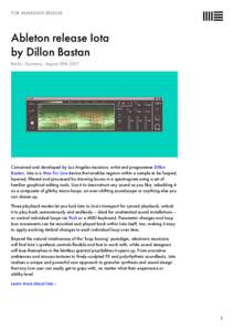 FOR IMMEDIATE RELEASE  Ableton release Iota by Dillon Bastan Berlin, Germany, August 29th 2017