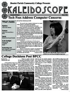 Kaleidoscope Bossier Parish Community College Presents Tech Fees Address Computer Concerns VolumeLXXIII Issue 2