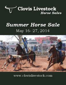 Clovis Livestock  Horse Sales Summer Horse Sale May[removed], 2014
