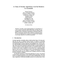 A Class of Greedy Algorithms And Its Relation to Greedoids Srinivas Nedunuri Dept. of Computer Sienes University of Texas at Austin