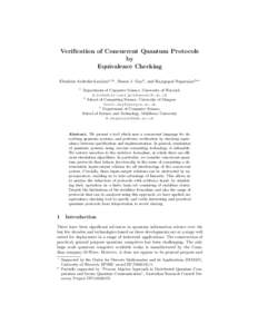 Verification of Concurrent Quantum Protocols by Equivalence Checking Ebrahim Ardeshir-Larijani1,2? , Simon J. Gay2 , and Rajagopal Nagarajan3?? 1