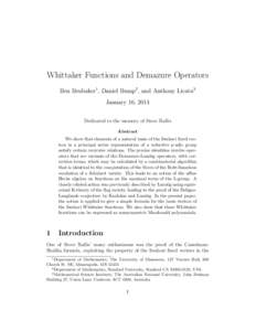 Whittaker Functions and Demazure Operators Ben Brubaker1 , Daniel Bump2 , and Anthony Licata3 January 16, 2014 Dedicated to the memory of Steve Rallis Abstract We show that elements of a natural basis of the Iwahori fixe