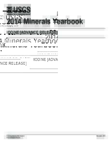 2014 Minerals Yearbook IODINE [ADVANCE RELEASE] U.S. Department of the Interior U.S. Geological Survey