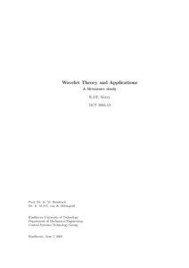 Wavelet Theory and Applications A literature study R.J.E. Merry