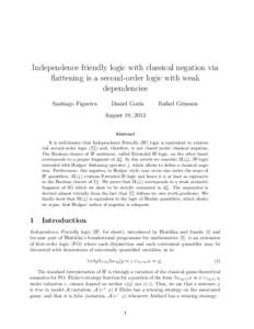 Independence friendly logic with classical negation via flattening is a second-order logic with weak dependencies Santiago Figueira  Daniel Gor´ın