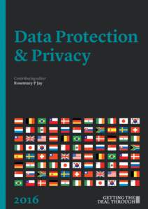 Data Protection & Privacy Contributing editor Rosemary P Jay  2016