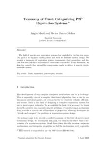 File sharing / Reputation management / Distributed data storage / Peer-to-peer computing / Peer-to-peer / EigenTrust / Sybil attack / Social peer-to-peer processes / Distributed hash table / Reputation system / Distributed computing / Anonymous P2P