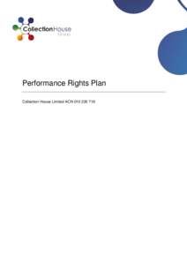 Microsoft Word - Collection House Performance Rights Plan.doc