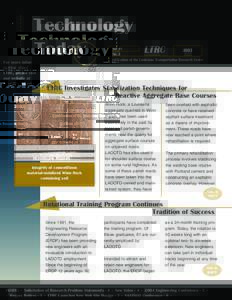 Technology Today For more information about LTRC, please visit our website at