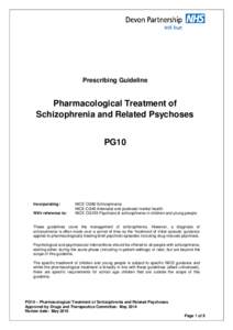Prescribing Guideline  Pharmacological Treatment of Schizophrenia and Related Psychoses PG10