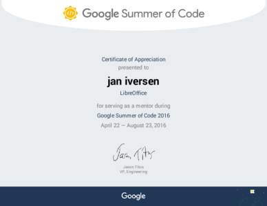 Certificate of Appreciation presented to jan iversen LibreOffice for serving as a mentor during