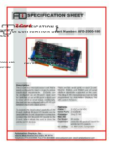 SPECIFICATION SHEET Z-Card Part Number: AFDDescription The Z-Card is a microprocessor card that is
