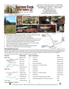 Chemistry / Tahoe National Forest / University of California Natural Reserve System / University of California /  Berkeley / Geography of California / Central Sierra Field Research Stations / Propane / Bunk bed / Bed / Truckee /  California / Behavior / Lower Sagehen Creek Hiking Trail