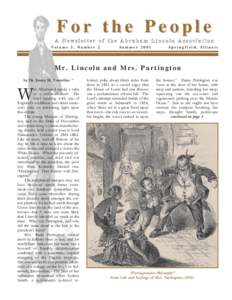 For the People A Newsletter of the Abraham Lincoln Association Volume 3, Number 2 Summer 2001