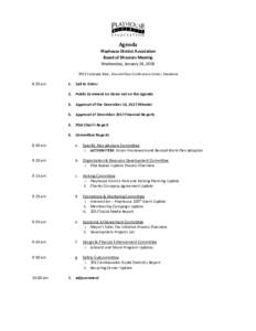 Agenda Playhouse District Association Board of Directors Meeting Wednesday, January 24, E Colorado Blvd., Ground Floor Conference Center, Pasadena