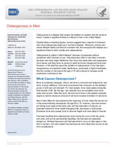 Osteoporosis in Men National Institutes of Health Osteoporosis and Related Bone Diseases National Resource Center 2 AMS Circle