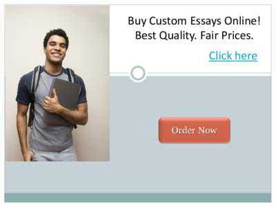 Buy Custom Essays Online! Best Quality. Fair Prices. Click here Write a Good College Essay 
