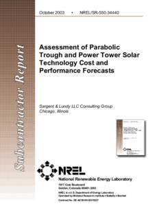 Assessment of Parabolic Trough and Power Tower Solar Technology Cost and Performance Forecasts