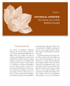 Chapter 1  historical overview The Context out of which	 Buddhism Emerged
