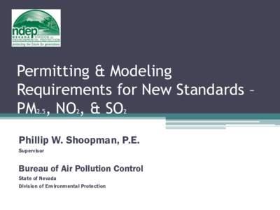 Air pollution / Smog / United States Environmental Protection Agency / Environment / Criteria air contaminants / Particulates / Nowcast / AERMOD / National Ambient Air Quality Standards / Nitrogen dioxide / Sulfur dioxide / Clean Air Act