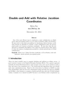 Double-and-Add with Relative Jacobian Coordinates Björn Fay  December 20, 2014 Abstract