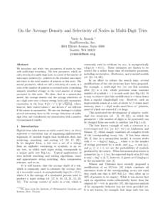 On the Average Density and Selectivity of Nodes in Multi-Digit Tries Yuriy A. Reznik ∗ RealNetworks, IncElliott Avenue, Suite 1000 Seattle, WA 98121 