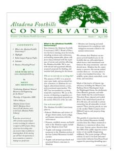 Altadena Foothills C O N S E R V A T O R Newsletter of the Altadena Foothills Conservancy CON TEN TS