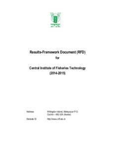 Results-Framework Document (RFD) for Central Institute of Fisheries TechnologyAddress