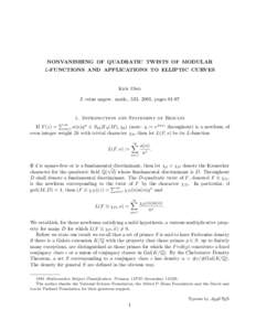 NONVANISHING OF QUADRATIC TWISTS OF MODULAR L-FUNCTIONS AND APPLICATIONS TO ELLIPTIC CURVES Ken Ono J. reine angew. math., 533, 2001, pages 81-97