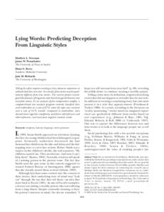 [removed][removed]PERSONALITY AND SOCIAL PSYCHOLOGY BULLETIN Newman et al. / LINGUISTIC STYLE AND DECEPTION ARTICLE