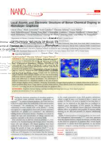Letter pubs.acs.org/NanoLett Local Atomic and Electronic Structure of Boron Chemical Doping in Monolayer Graphene Liuyan Zhao,† Mark Levendorf,‡ Scott Goncher,§ Theanne Schiros,∥ Lucia Pálová,§
