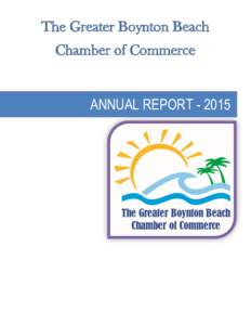 The Greater Boynton Beach Chamber of Commerce ANNUAL REPORT  1