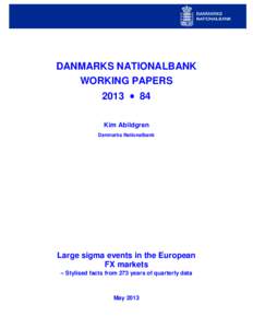 DANMARKS NATIONALBANK WORKING PAPERS 2013 • 84 Kim Abildgren Danmarks Nationalbank