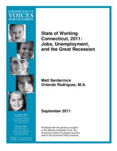 State of Working Connecticut, 2011:Jobs, Unemployment, and the Great Recession