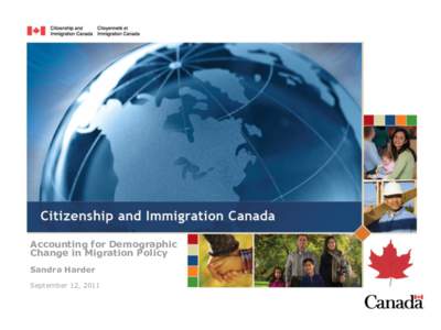 Accounting for Demographic Change in Migration Policy Sandra Harder September 12, 2011  Population aging is a significant, pervasive issue...