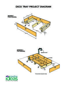Deck Tray Project Diagram