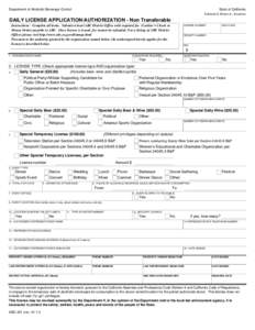 Department of Alcoholic Beverage Control  State of California Edmund G. Brown Jr., Governor  DAILY LICENSE APPLICATION/AUTHORIZATION - Non Transferable