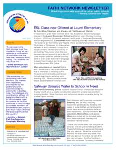 FAITH NETWORK NEWSLETTER  Mobilizing community support for urban public schools – literacy, science and health.  ESL Class now Offered at Laurel Elementary