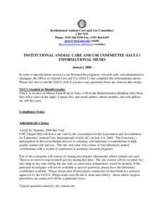 Institutional Animal Care and Use Committee CB# 7193 Phone: (Fax: (email) http://research.unc.edu/iacuc/ (website)
