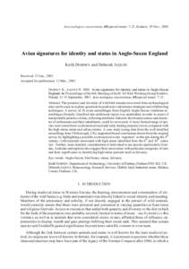 Acta zoologica cracoviensia, 45(special issue): 7-21, Kraków, 29 Nov., 2002  Avian signatures for identity and status in Anglo-Saxon England Keith DOBNEY and Deborah JAQUES Received: 23 Jan., 2002 Accepted for publicati