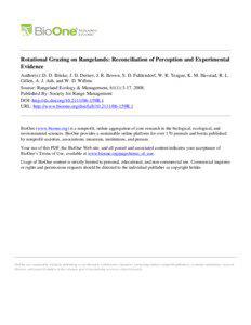 Rotational Grazing on Rangelands: Reconciliation of Perception and Experimental Evidence Author(s): D. D. Briske, J. D. Derner, J. R. Brown, S. D. Fuhlendorf, W. R. Teague, K. M. Havstad, R. L.