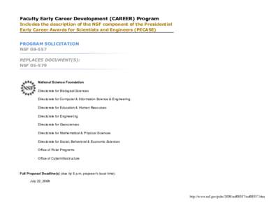 Faculty Early Career Development (CAREER) Program Includes the description of the NSF component of the Presidential Early Career Awards for Scientists and Engineers (PECASE) PROGRAM SOLICITATION NSF[removed]REPLACES DOCUM