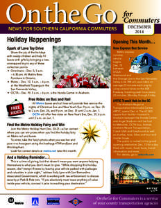 OntheGo NEWS FOR SOUTHERN CALIFORNIA COMMUTERS Holiday Happenings  DECEMBER